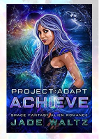 Project Adapt 2 - Achieve - Jade Waltz.pdf